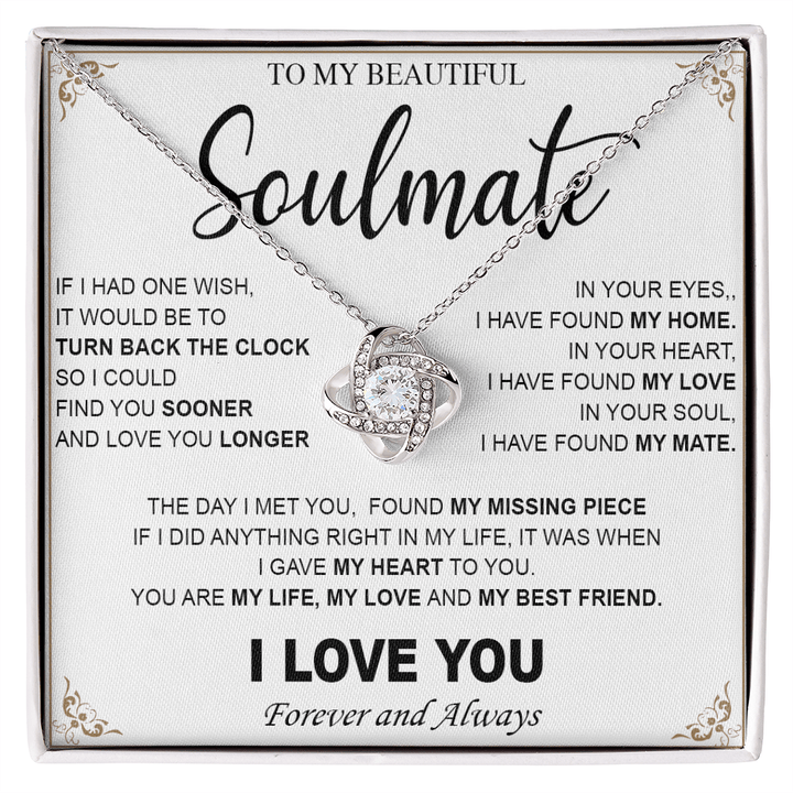 To My Beautiful Soulmate - Love Knot Necklace - My Heart, My Love, My Mate - The Love Sparkle