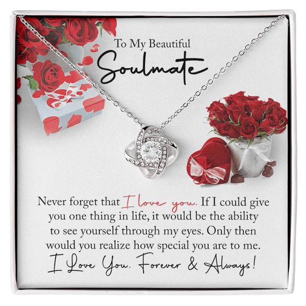 To My Beautiful Soulmate - Love Knot Necklace - You Are So Special to Me - The Love Sparkle