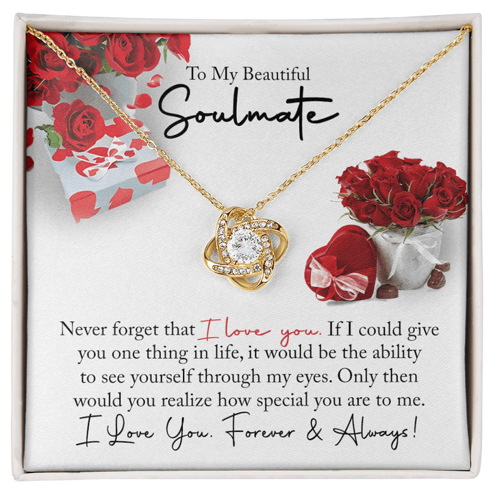 To My Beautiful Soulmate - Love Knot Necklace - You Are So Special to Me - The Love Sparkle