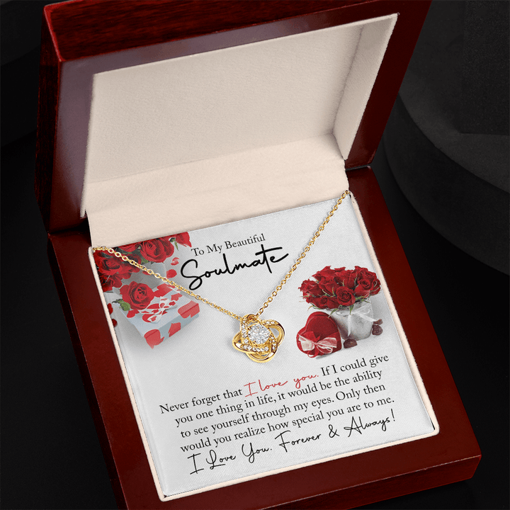 To My Beautiful Soulmate - Love Knot Necklace - You Are So Special to Me - The Love Sparkle