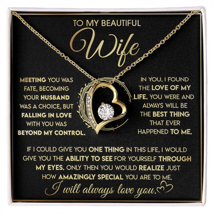 To My Beautiful Wife - Forever Love Necklace - "See Yourself Through My Eyes" - The Love Sparkle