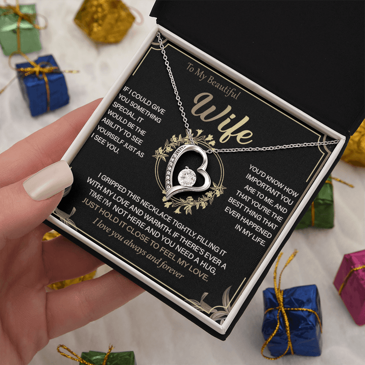 To My Beautiful Wife - Forever Love Necklace - "See Yourself Through My Eyes" - The Love Sparkle