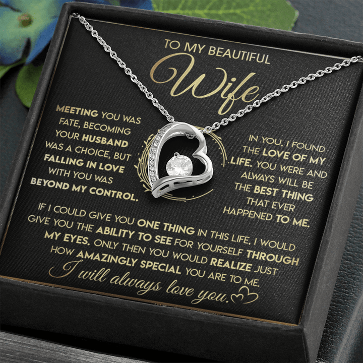 To My Beautiful Wife - Forever Love Necklace - "See Yourself Through My Eyes" - The Love Sparkle
