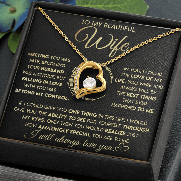 To My Beautiful Wife - Forever Love Necklace - "See Yourself Through My Eyes" - The Love Sparkle