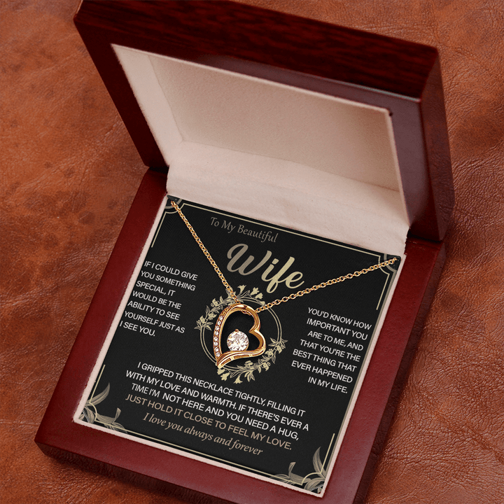 To My Beautiful Wife - Forever Love Necklace - "See Yourself Through My Eyes" - The Love Sparkle