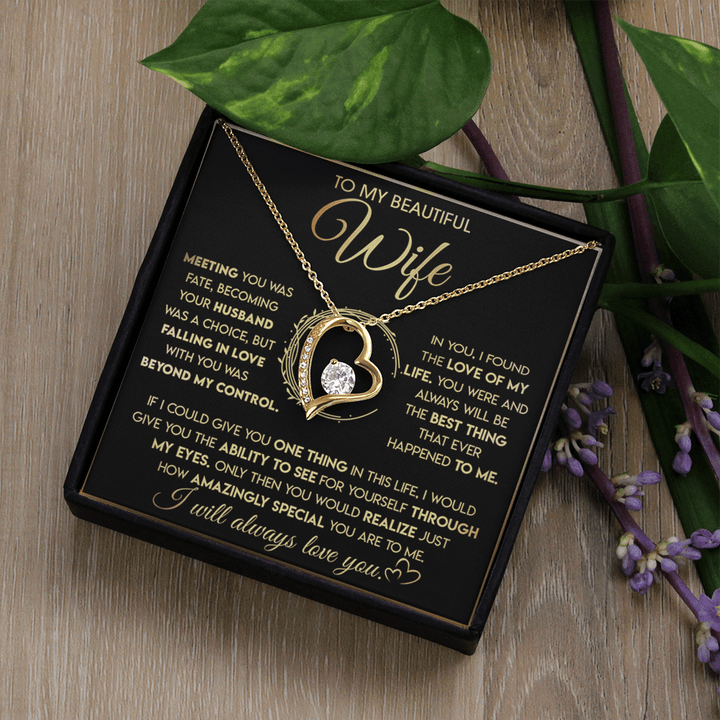 To My Beautiful Wife - Forever Love Necklace - "See Yourself Through My Eyes" - The Love Sparkle