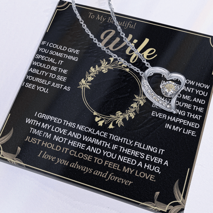 To My Beautiful Wife - Forever Love Necklace - "See Yourself Through My Eyes" - The Love Sparkle