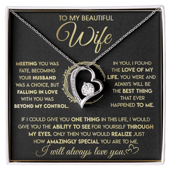 To My Beautiful Wife - Forever Love Necklace - "See Yourself Through My Eyes" - The Love Sparkle