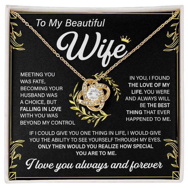 To My Beautiful Wife - Love Knot Necklace - "Love of My Life" - The Love Sparkle