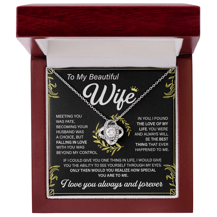 To My Beautiful Wife - Love Knot Necklace - "Love of My Life" - The Love Sparkle
