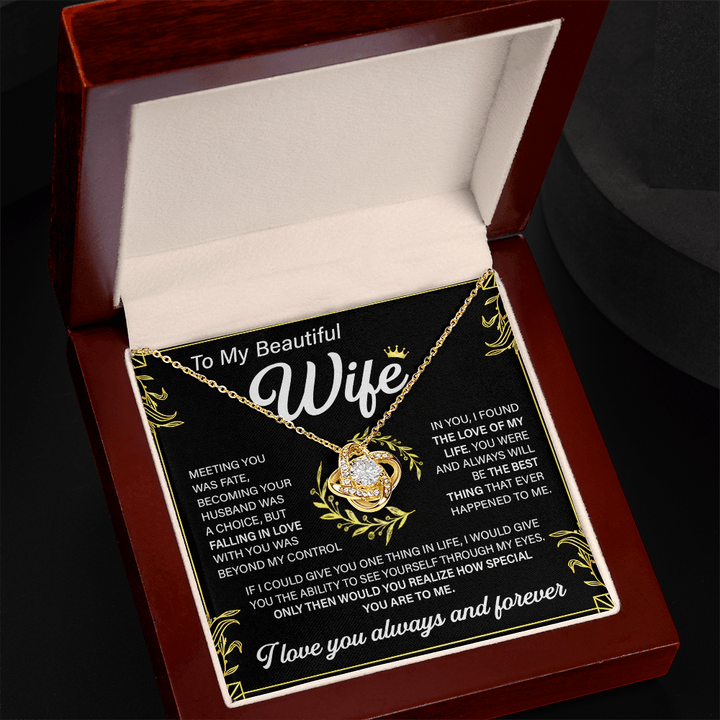 To My Beautiful Wife - Love Knot Necklace - "Love of My Life" - The Love Sparkle