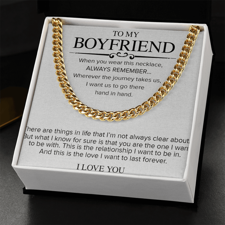 To My Boyfriend Necklace - Cuban Link Chain - "The Love I Want to Last Forever" - The Love Sparkle