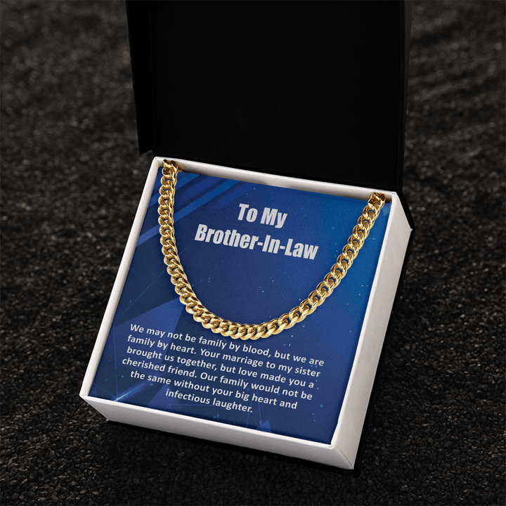 To My Brother - In - Law - Cuban link chain - Family by Heart - The Love Sparkle