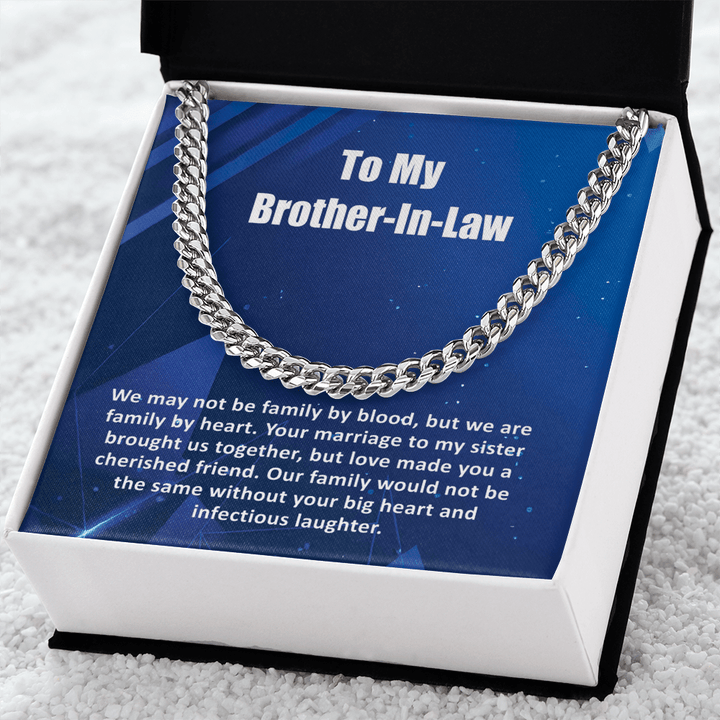 To My Brother - In - Law - Cuban link chain - Family by Heart - The Love Sparkle