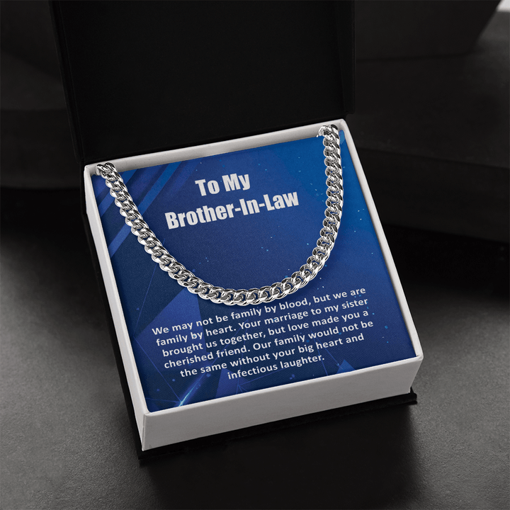 To My Brother - In - Law - Cuban link chain - Family by Heart - The Love Sparkle