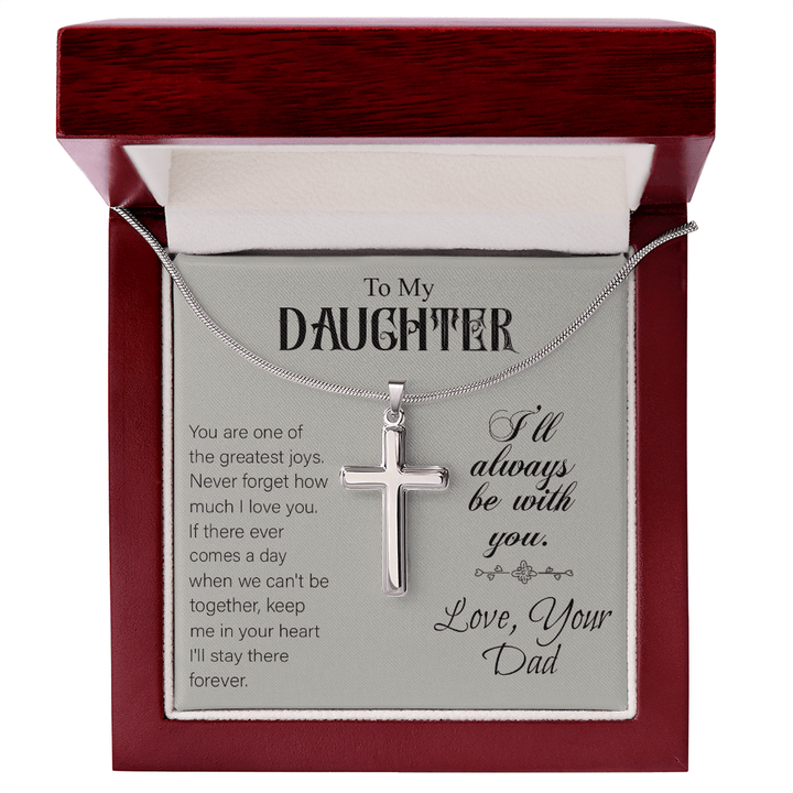 To My Daughter - Artisan Cross Necklace with Snake Chain - "I'll Always Be With You - The Love Sparkle