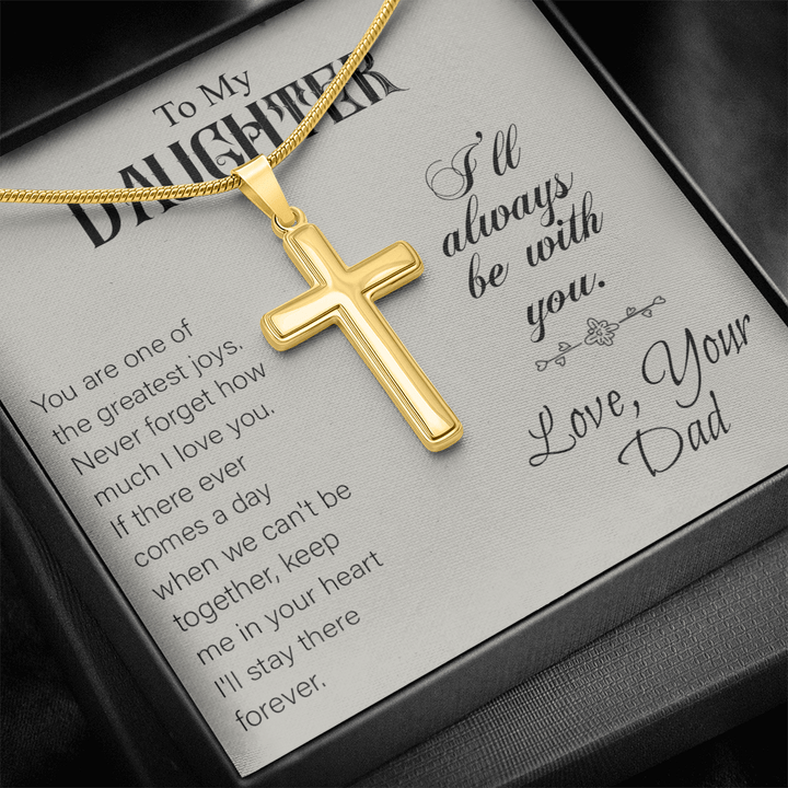 To My Daughter - Artisan Cross Necklace with Snake Chain - "I'll Always Be With You - The Love Sparkle