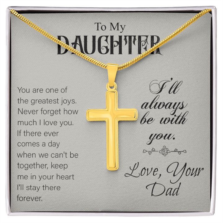 To My Daughter - Artisan Cross Necklace with Snake Chain - "I'll Always Be With You - The Love Sparkle