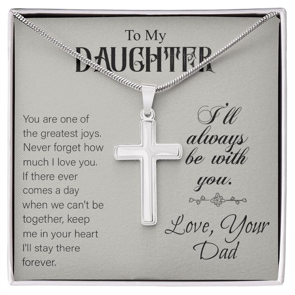 To My Daughter - Artisan Cross Necklace with Snake Chain - "I'll Always Be With You - The Love Sparkle