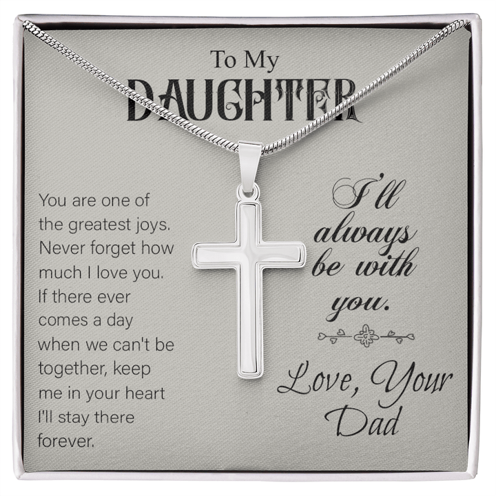 To My Daughter - Artisan Cross Necklace with Snake Chain - "I'll Always Be With You - The Love Sparkle
