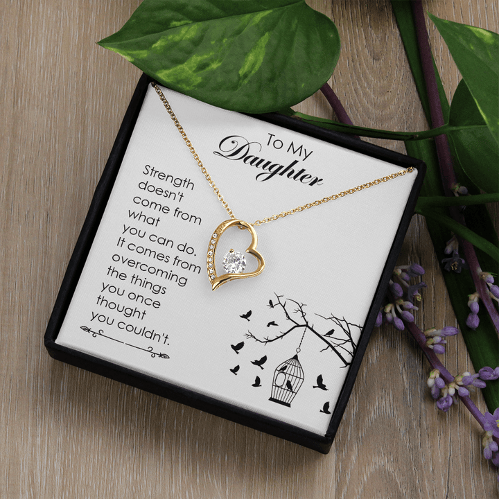 To My Daughter - Forever love Necklace - A Note on Strength - The Love Sparkle