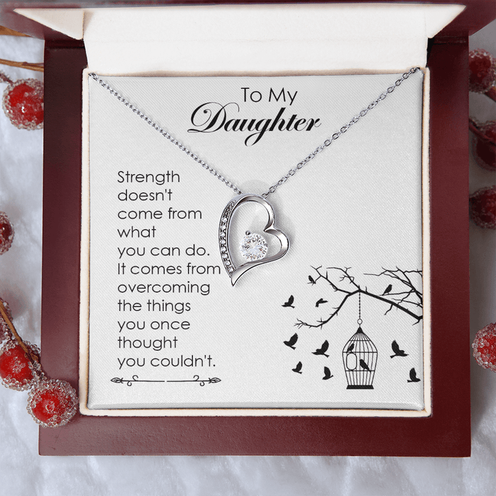 To My Daughter - Forever love Necklace - A Note on Strength - The Love Sparkle
