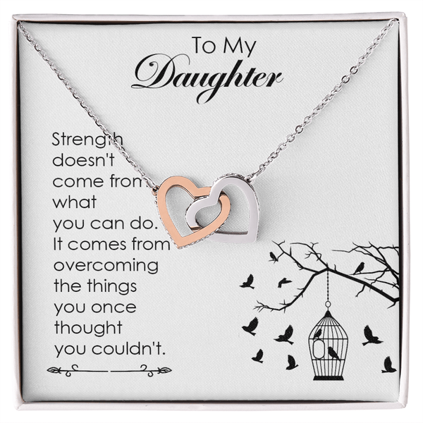To My Daughter - Interlocking Heart Necklace - A Note on Strength - The Love Sparkle