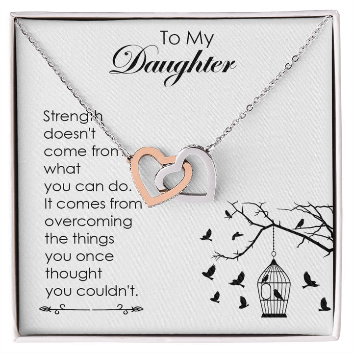 To My Daughter - Interlocking Heart Necklace - A Note on Strength - The Love Sparkle