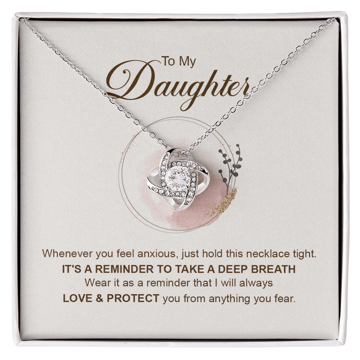 To My Daughter - Love Knot Necklace - Always Loved & Protected - The Love Sparkle