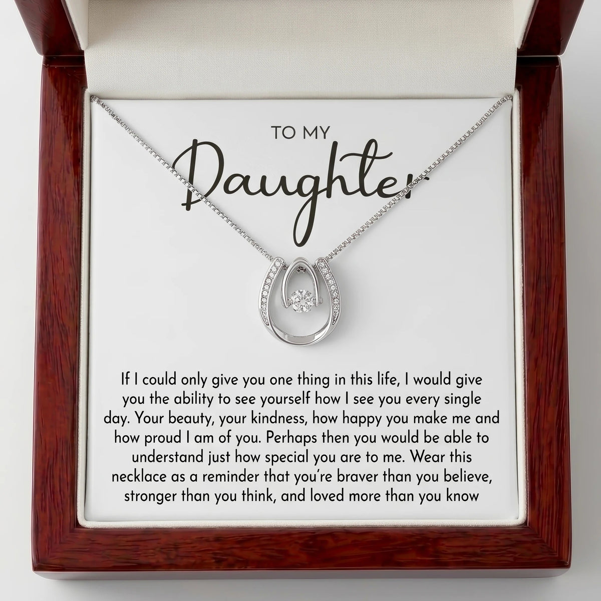 To My Daughter Lucky In Love Necklace from Dad – Braver, Stronger & Loved More Than You Know - The Love Sparkle