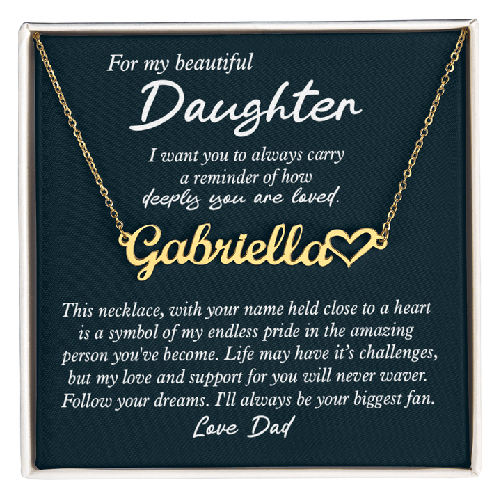 To My Daughter - Personalized Heart Name Necklace from Dad - The Love Sparkle