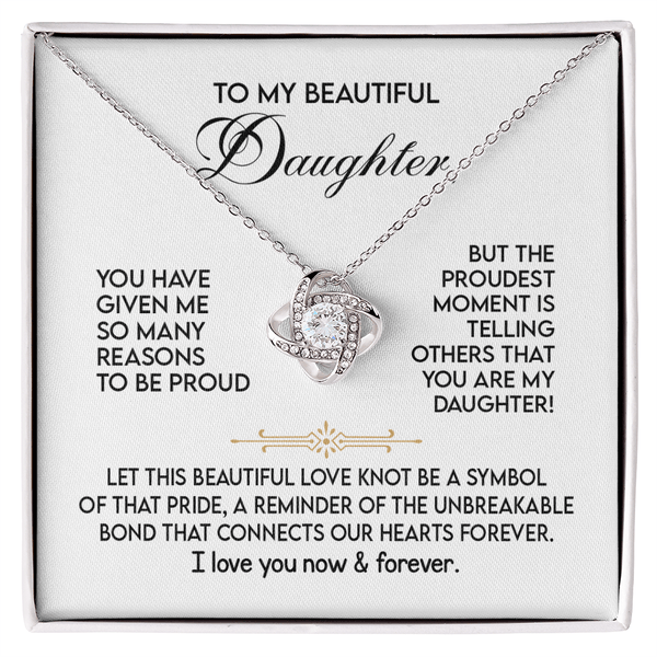 To My Daughter - "Proud of You" Love Knot Necklace - The Love Sparkle