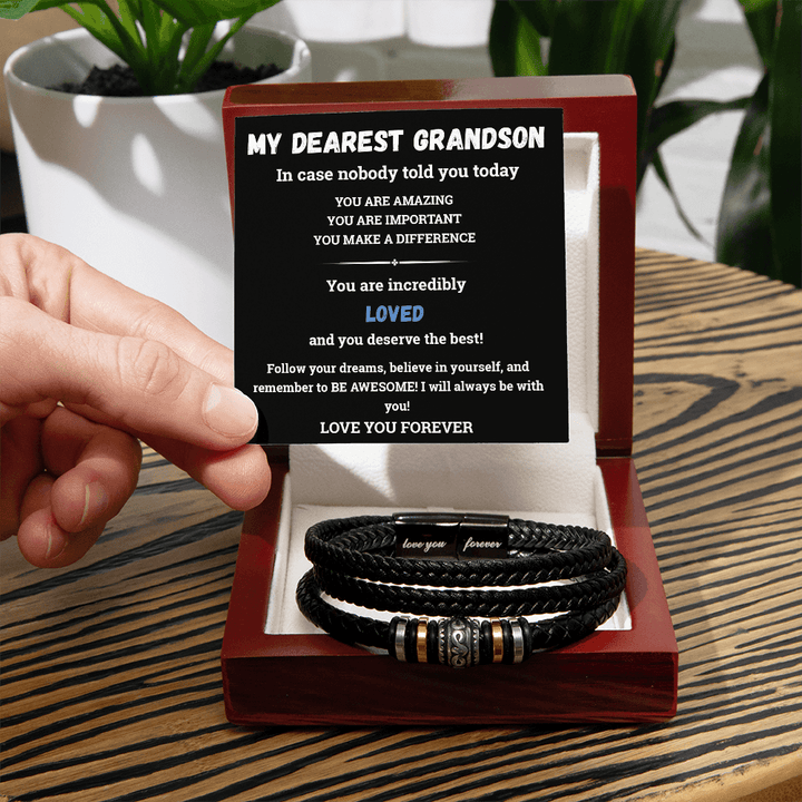 To My Dearest Grandson - Love You Forever Bracelet - always believe in himself. - The Love Sparkle