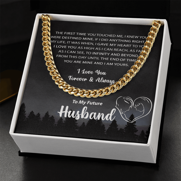 To My Future Husband - Cuban Link Chain - Mine and I Am Yours - The Love Sparkle
