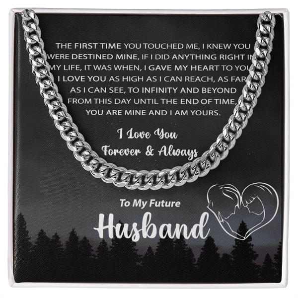 To My Future Husband - Cuban Link Chain - Mine and I Am Yours - The Love Sparkle