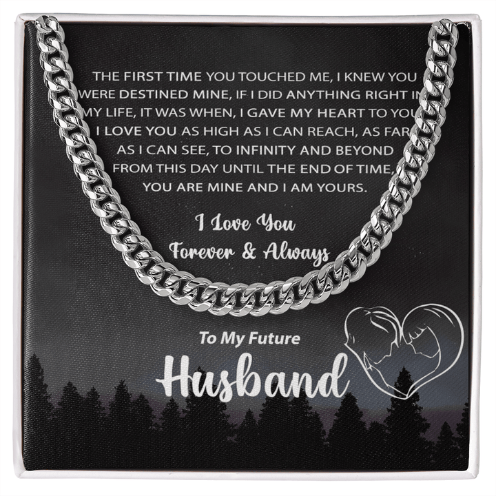 To My Future Husband - Cuban Link Chain - Mine and I Am Yours - The Love Sparkle