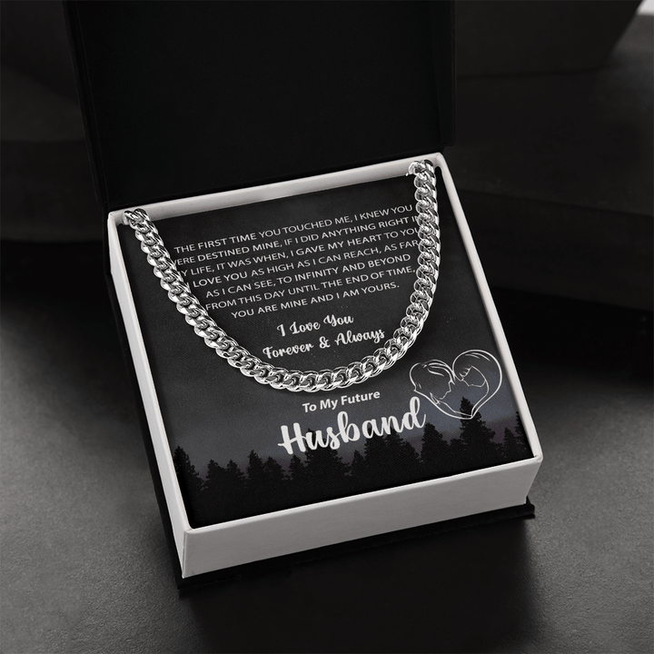 To My Future Husband - Cuban Link Chain - Mine and I Am Yours - The Love Sparkle