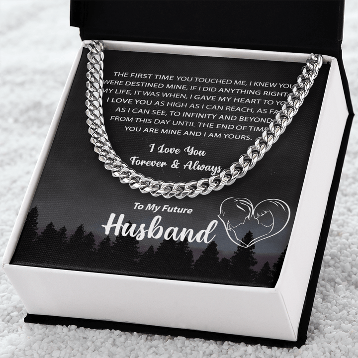 To My Future Husband - Cuban Link Chain - Mine and I Am Yours - The Love Sparkle