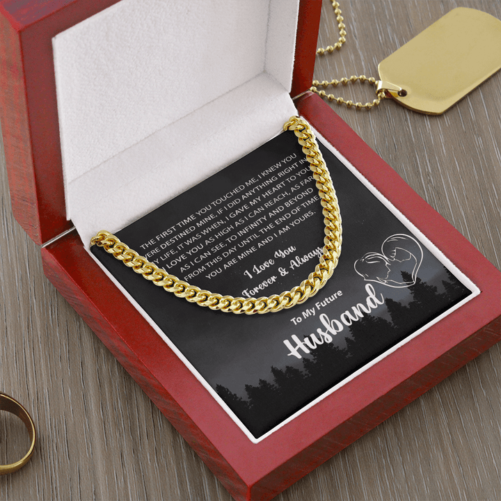 To My Future Husband - Cuban Link Chain - Mine and I Am Yours - The Love Sparkle