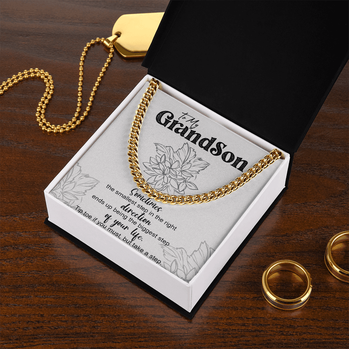 To My Grandson Inspirational Gift - Cuban Link Chain - "Take The First Step" - The Love Sparkle