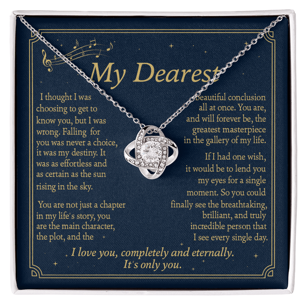 To My Greatest Masterpiece - Love Knot Necklace - Love, Completely and Eternally - The Love Sparkle