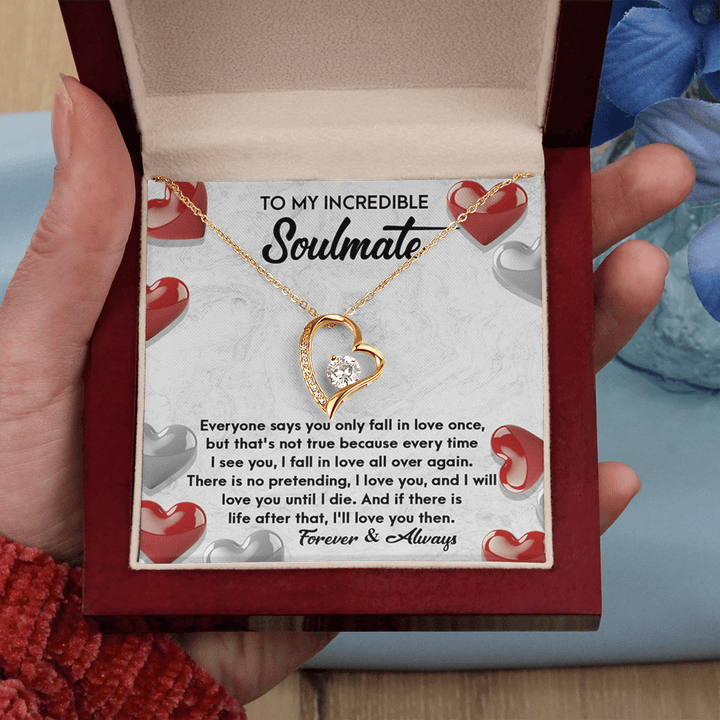 To My Incredible Soulmate - Forever Love Necklace - "Fall In Love All Over Again" - The Love Sparkle