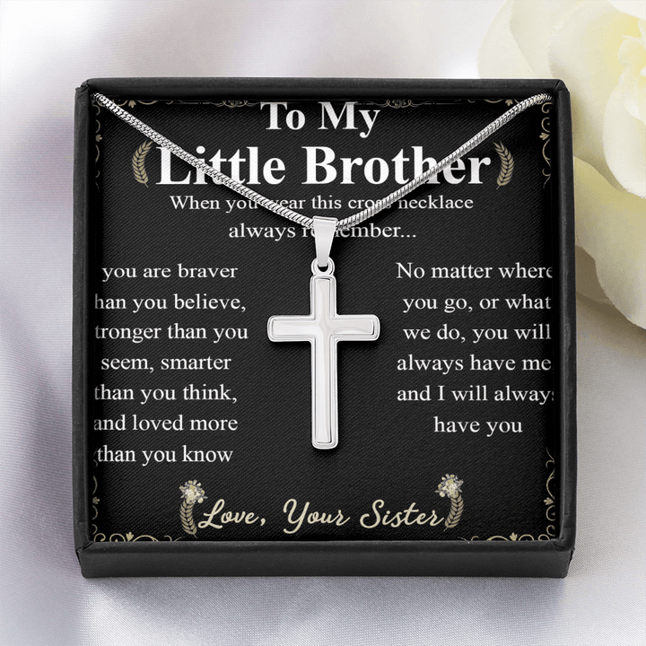 To My Little Brother - Artisan Cross Necklace with Snake Chain - "Braver Than You Believe" - The Love Sparkle