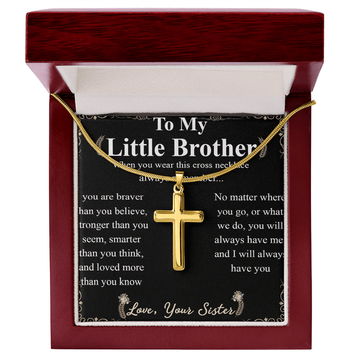 To My Little Brother - Artisan Cross Necklace with Snake Chain - "Braver Than You Believe" - The Love Sparkle