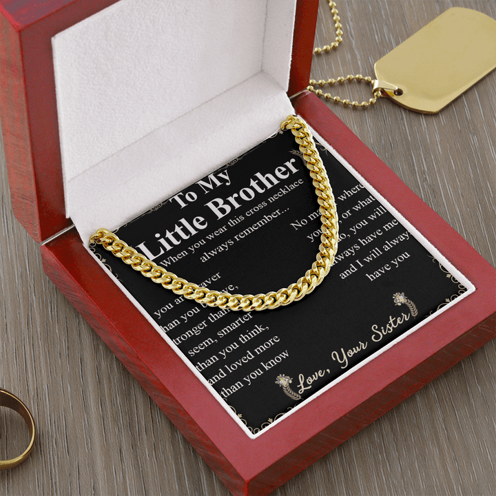 To My Little Brother - Cuban Link Chain - "Braver Than You Believe" - The Love Sparkle