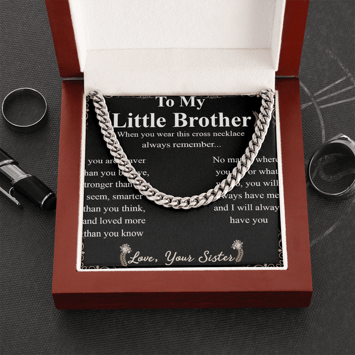 To My Little Brother - Cuban Link Chain - "Braver Than You Believe" - The Love Sparkle