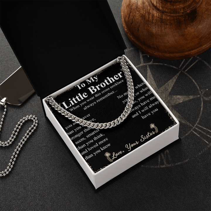 To My Little Brother - Cuban Link Chain - "Braver Than You Believe" - The Love Sparkle
