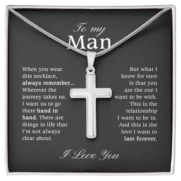 To My Man - Artisan Cross Necklace with Snake Chain - "You Are The One" - The Love Sparkle