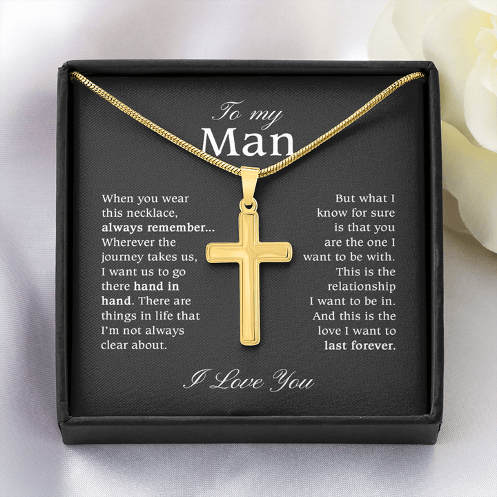 To My Man - Artisan Cross Necklace with Snake Chain - "You Are The One" - The Love Sparkle