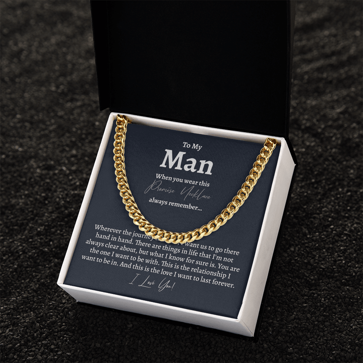 To My Man - Cuban link Chain - A Promise of Forever - The Love Sparkle